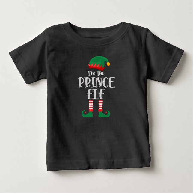 Im The Prince Elf Matching Christmas Baby T-Shirt (Front)