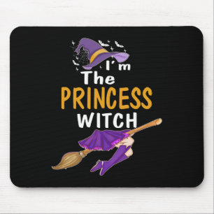 I'm The Princess Witch T Shirt Halloween Matching Mouse Mat