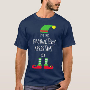Im The Production Assistant Elf Funny Film Gift T-Shirt