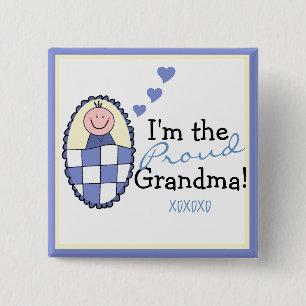 I'm The Proud Grandma-Blue 15 Cm Square Badge