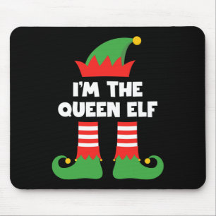 I'm The Queen Elf Funny Xmas Matching Family Group Mouse Mat