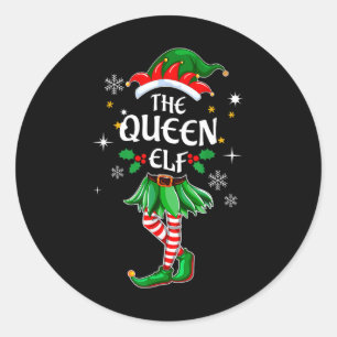 I'm The Queen Elf Matching Christmas Costume Shirt Classic Round Sticker