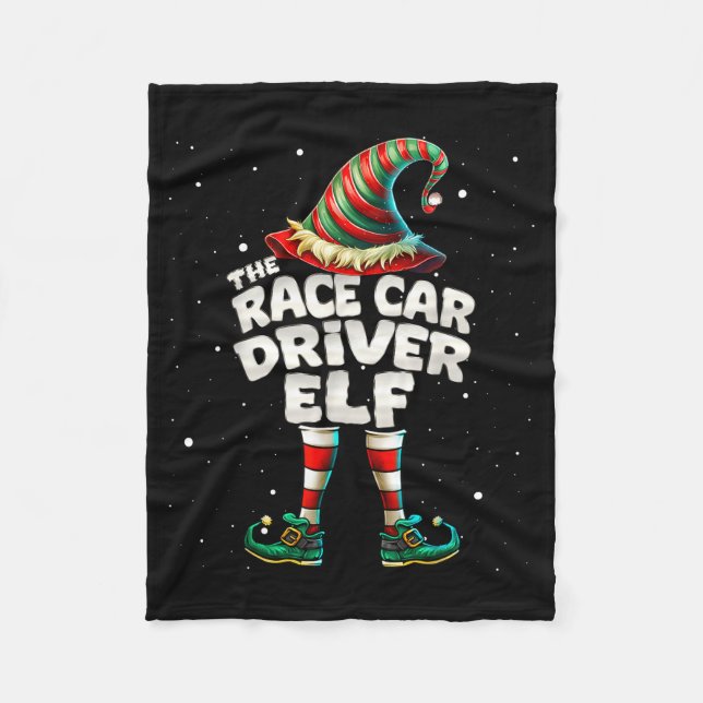 I'm The Race Car Driver Elf Family Matching Group  Fleece Blanket (Front)