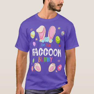 I'm The Racoon Bunny Easter Party Matching Family T-Shirt