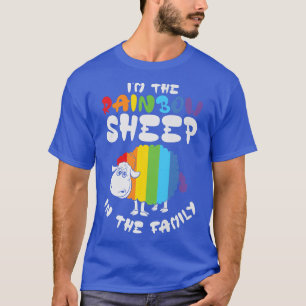I'm The Rainbow Sheep In The Family Lesbian Gay Pr T-Shirt