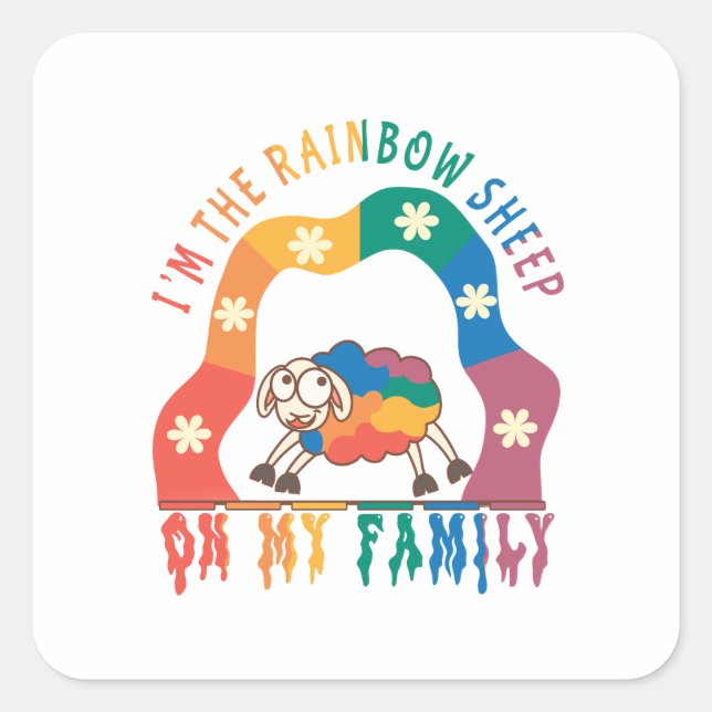 I'm the Rainbow Sheep of My Family – Pride Sheep Square Sticker (Front)