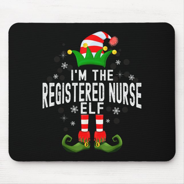 I'm The Registered Nurse Elf Christmas Family Pjs  Mouse Mat (Front)