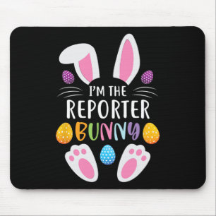 I'm The Reporter Bunny Funny Easter Day Rabbit Mouse Mat