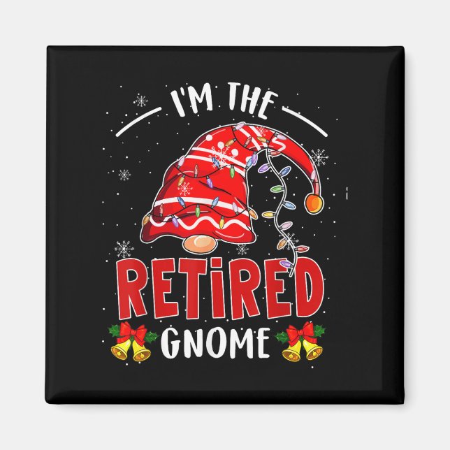 I'm The Retired Gnome Christmas Retirement Gnome L Magnet (Front)
