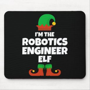 I'm The Robotics Engineer Elf Family Pajama Christ Mouse Mat