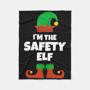 I'm The Safety Elf Family Pajama Christmas Funny  Fleece Blanket