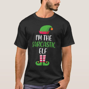 I'm The Sarcastic Elf Christmas Family Matching Gr T-Shirt