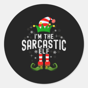 I'm The Sarcastic Elf Christmas Family Pjs Costume Classic Round Sticker