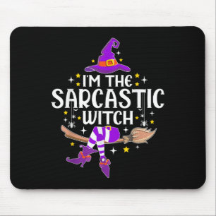 Im The Sarcastic Witch Halloween Matching Group Co Mouse Mat