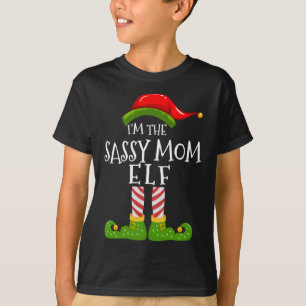 I'm The Sassy Mum Elf Matching Family Christmas Py T-Shirt