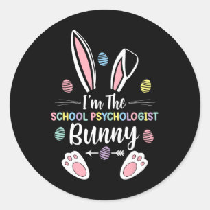 I'm The School Psychologist Bunny Matching Family Classic Round Sticker