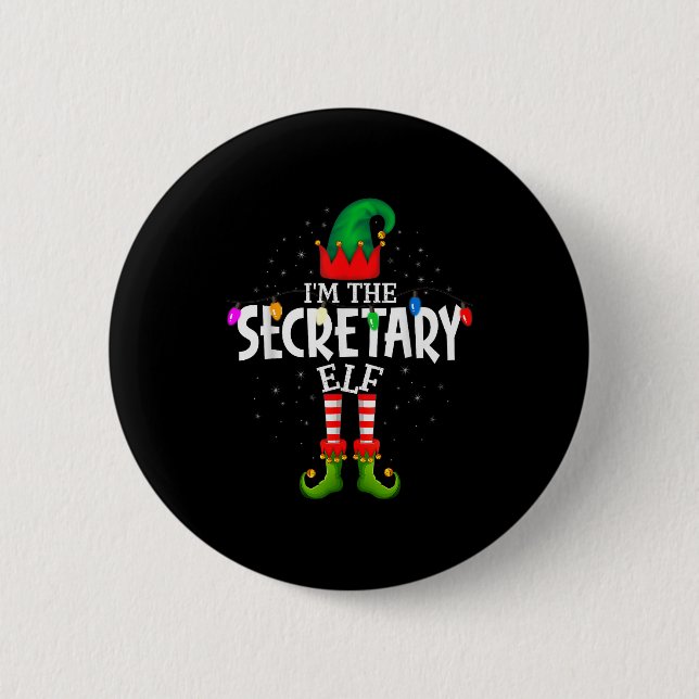 I'm The Secretary Matching Christmas Family  6 Cm Round Badge (Front)