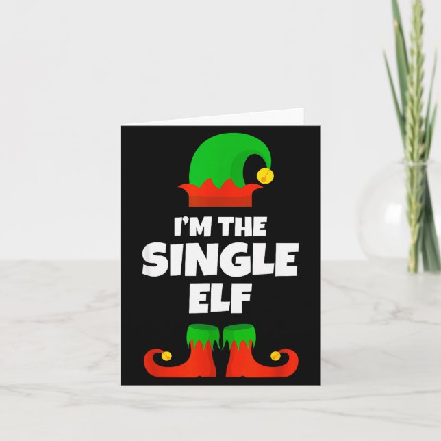 I'm The Single Elf Family Pajama Christmas Funny  Card (Front)