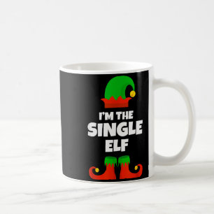 I'm The Single Elf Family Pajama Christmas Funny  Coffee Mug