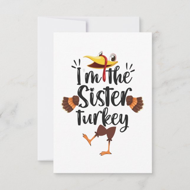 I'm the Sister Turkey Funny Thanksgiving Family RSVP Card (Front)