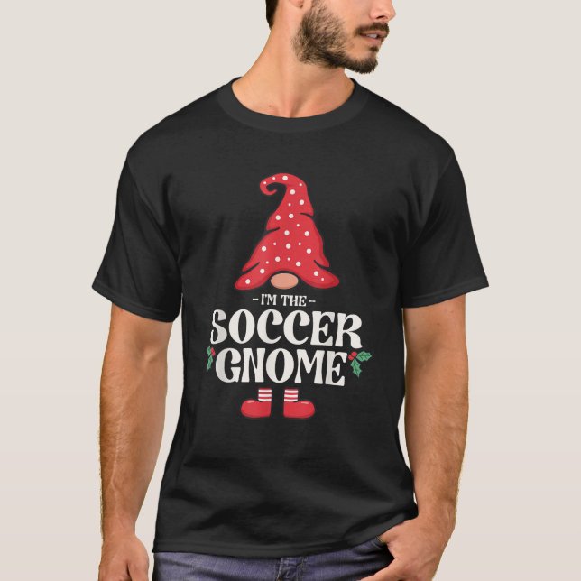 Im The Soccer Gnome Group Matching Family Christma T-Shirt (Front)