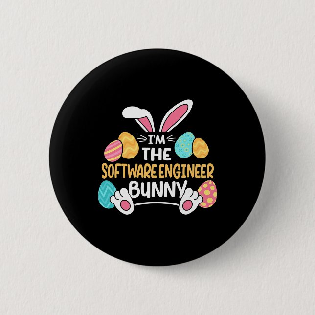 Im The Software Engineer Bunny Developer Easter  6 Cm Round Badge (Front)