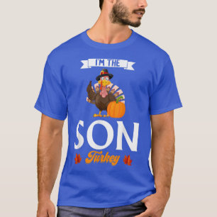 I'm the Son Turkey Family Matching Thanksgiving Pa T-Shirt