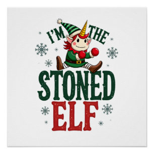 Im The Stoned Elf Vintage Christmas Dabbing Unicor Poster
