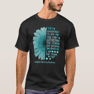 I'm The storm Addiction Recovery Warrior Teal Ribb T-Shirt