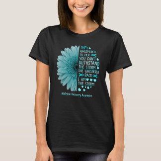 I'm The storm Addiction Recovery Warrior Teal Ribb T-Shirt