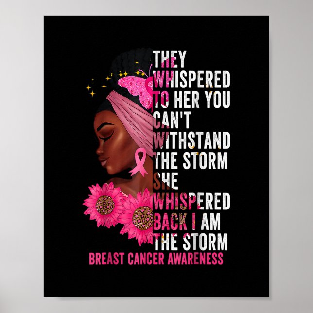 I'm The Storm Black Women Breast Cancer Survivor P Poster (Front)