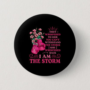 Im The Storm Boxing Warrior Pink Ribbon Women Brea 6 Cm Round Badge