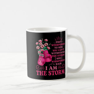 Im The Storm Boxing Warrior Pink Ribbon Women Brea Coffee Mug