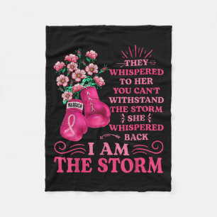 Im The Storm Boxing Warrior Pink Ribbon Women Brea Fleece Blanket