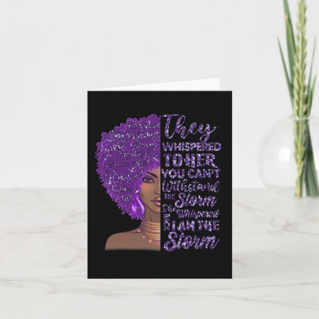 I'm The Storm Strong Black Woman Purple Overdose A Card (Front)