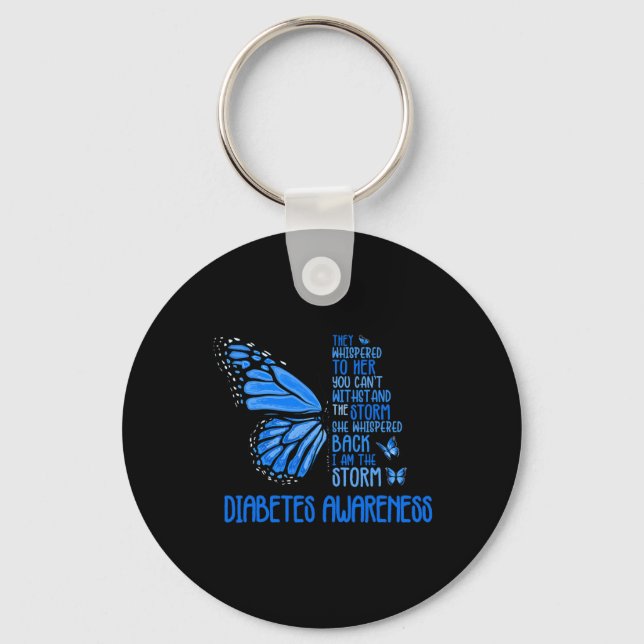 I'm The Storm Strong Butterfly Blue T1D Diabetes A Key Ring (Front)