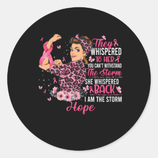 I'M The Storm Strong Hope Breast Cancer Awareness Classic Round Sticker