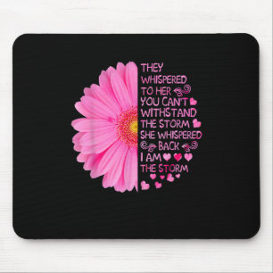 I'm The Storm Strong Women Breast Cancer Warrior P Mouse Mat