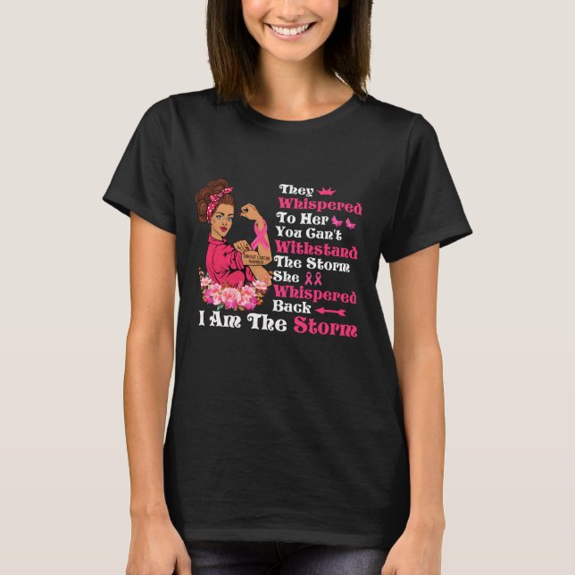 I'm The Storm Strong Women Breast Cancer Warrior T-Shirt (Front)