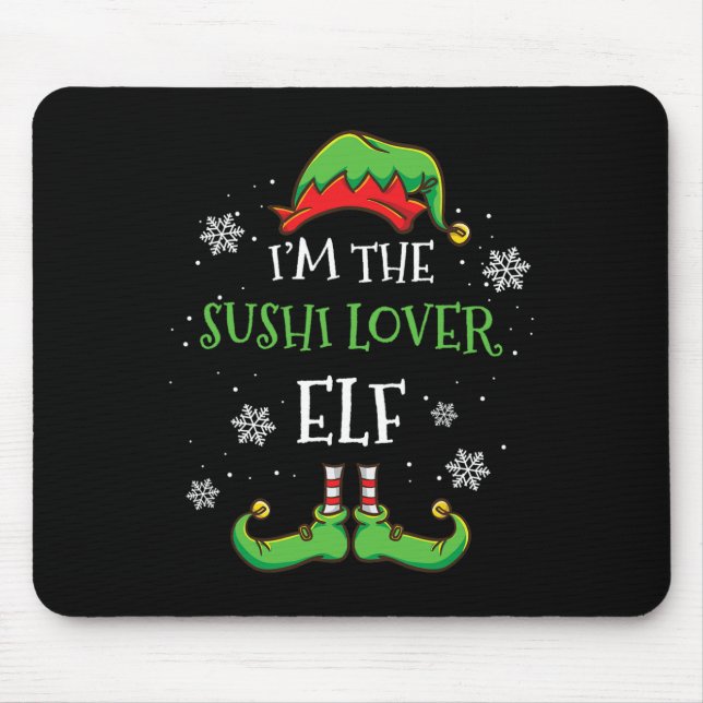 Im The Sushi Lover Elf Christmas  Mouse Mat (Front)