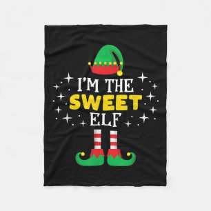 I'm The Sweet Elf T Shirt Funny Xmas Family Matchi Fleece Blanket