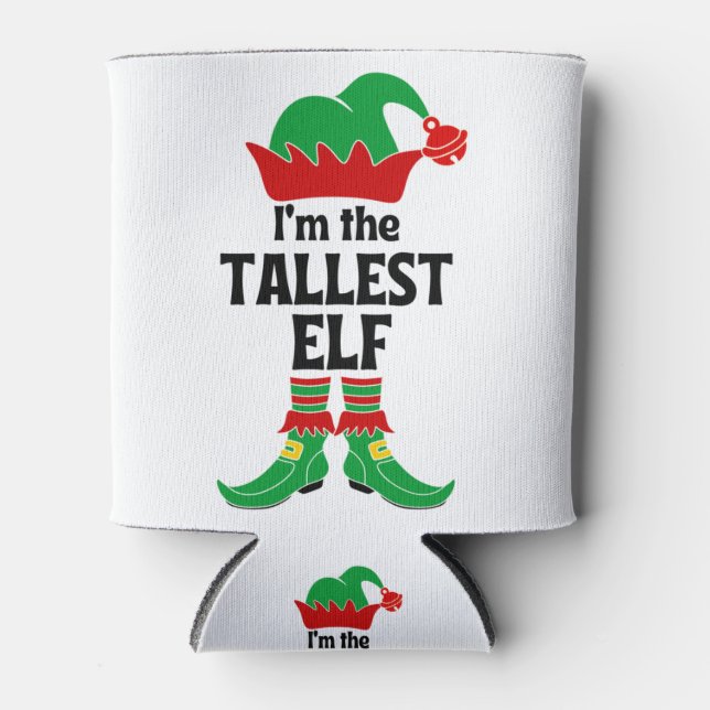 I'm The Tallest Elf Can Cooler (Front)