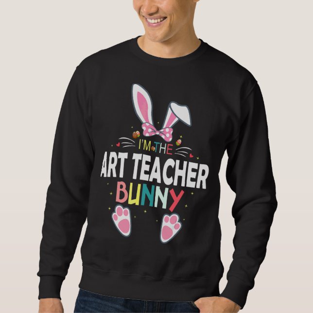 I'm The Teacher Bunny Cute Rabbit Graphic Sweatshirt (Front)