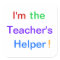 "I'm the Teacher's Helper!" Stickers