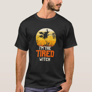 I'm The Tired Witch Matching Family Halloween Part T-Shirt