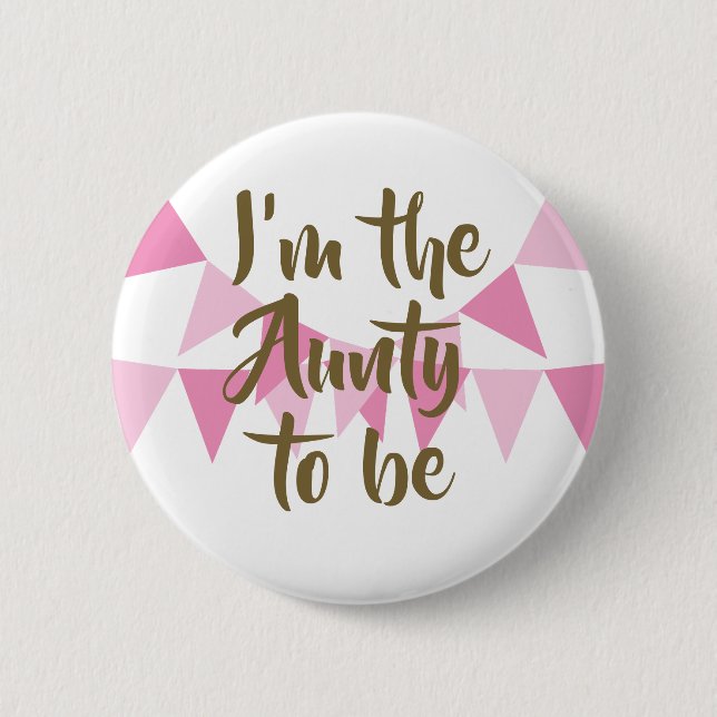 I'm the to be Pink Bunting Baby Shower / Sprinkle 6 Cm Round Badge (Front)