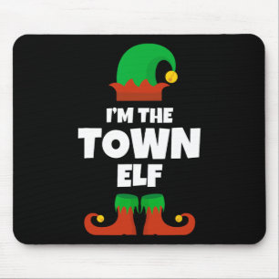 I'm The Town Elf Family Pajama Christmas Funny Mouse Mat