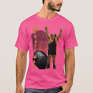 I'M The Trashman T-Shirt