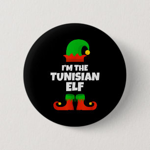 I'm The Tunisian Elf Family Pajama Christmas Funny 6 Cm Round Badge