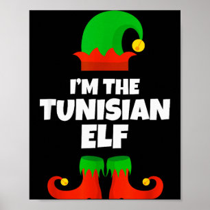 I'm The Tunisian Elf Family Pajama Christmas Funny Poster
